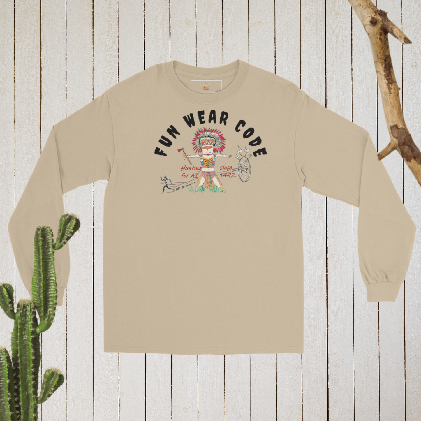 Beige long-sleeve shirt with a playful American Indian graphic design and text "Fun Wear Code" on a wooden background